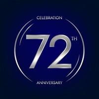 72: e årsdag. sjuttiotvå år födelsedag firande baner i silver- Färg. cirkulär logotyp med elegant siffra design. vektor