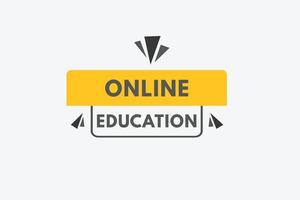 online Bildung Text Taste. online Bildung Zeichen Symbol Etikette Aufkleber Netz Tasten vektor