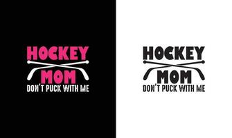 Eishockey Zitat t Hemd Design, Typografie vektor