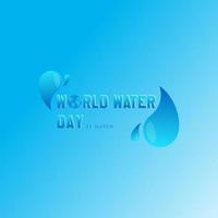 värld vatten dag bakgrund , hälsning kort eller affisch för kampanj spara vatten. spara de vatten vektor