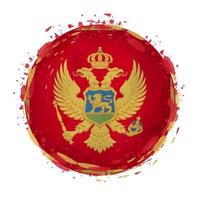 runden Grunge Flagge von Montenegro mit spritzt im Flagge Farbe. vektor
