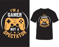 Ich bin ein Spieler nicht ein Zuschauer Spielen T-Shirt Design Profi herunterladen vektor