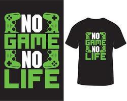 Nein Leben Nein Spiel T-Shirt Design Profi herunterladen vektor