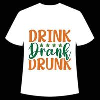 dryck drack full st. Patricks dag skjorta skriva ut mall, tur- behag, irländska, alla har en liten tur typografi design vektor