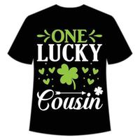 einer Glücklich Cousin st. Patrick's Tag Hemd drucken Vorlage, Glücklich Reize, irisch, jedermann hat ein wenig Glück Typografie Design vektor