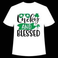 Glücklich und gesegnet st Patrick's Tag Hemd drucken Vorlage, Glücklich Reize, irisch, jedermann hat ein wenig Glück Typografie Design vektor