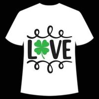Liebe st Patrick's Tag Hemd drucken Vorlage, Glücklich Reize, irisch, jedermann hat ein wenig Glück Typografie Design vektor