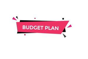 Budget planen Taste vectors.sign Etikette Rede Blase Budget planen vektor