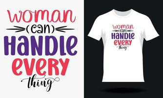 glücklich Damen Tag-Frauen Tag T-Shirt Design. Hand gezeichnet Beschriftung Frauen Tag svg T-Shirt Design vektor