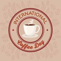 internationaler Kaffeetag Siegelstempel vektor
