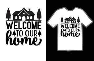 herzlich willkommen zu unser Zuhause svg t Hemd Design vektor