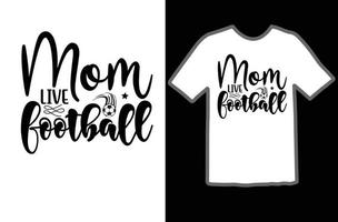 Mama Leben Fußball svg t Hemd Design vektor