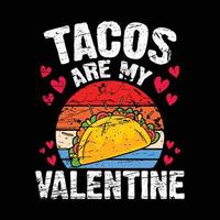 Tacos sind mein Valentinstag vektor