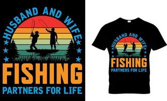 fiske typografi t-shirt design med redigerbar vektor grafisk. Make och fru fiske partners för liv