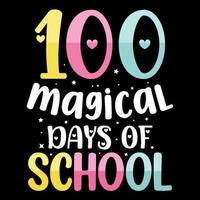 100:e dag t skjorta, 100 dagar av skola t skjorta, 100:e dag t skjorta, Lycklig 100 dagar t-shirt, lärare t skjorta vektor