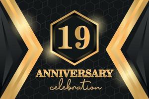 19 Jahre Jahrestag Logo golden farbig Vektor Design auf schwarz Hintergrund Vorlage zum Gruß