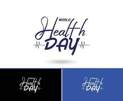 Welt Gesundheit Tag Konzept Text Design, Welt Gesundheit Tag Idee, Aquarell Hintergrund vektor
