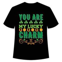 du är min tur- charm st Patricks dag skjorta skriva ut mall, tur- behag, irländska, alla har en liten tur typografi design vektor
