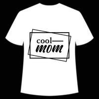 Häftigt mamma mors dag skjorta skriva ut mall, typografi design för mamma mamma mamma dotter mormor flicka kvinnor moster mamma liv barn bäst mamma förtjusande skjorta vektor