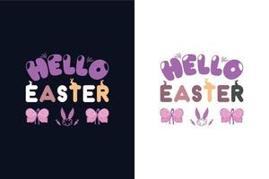 Hallo Ostern. Ostern Tag T-Shirt Design Vorlage vektor