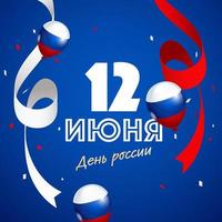 12 .. Juni Russland Tag Text im Russisch Sprache mit dreifarbig Luftballons und Bänder auf Blau Hintergrund. vektor