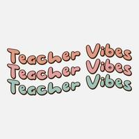 Lehrer Sublimation, Retro Hemd, Schule Regenbogen, lehren Liebe inspirieren, zurück zu Schule, lustig Lehrer Färbung Hemd Design vektor