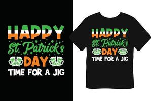 glücklich st Patrick's Tag Zeit zum ein Jig st Patrick's Tag T-Shirt Design vektor