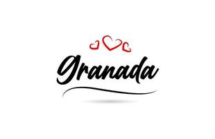 Granada europäisch Stadt Typografie Text Wort mit Liebe. Hand Beschriftung Stil. modern Kalligraphie Text vektor