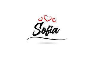 Sofia europäisch Stadt Typografie Text Wort mit Liebe. Hand Beschriftung Stil. modern Kalligraphie Text vektor