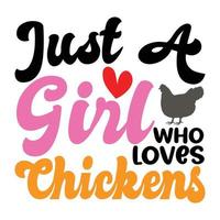 bara en flicka vem förälskelser kycklingar svg, kycklingar skjorta, kycklingar vektor, flickor svg, kärlek svg, hjärta, flickor skjorta vektor