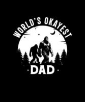 Beste Bigfoot Papa je T-Shirt Design vektor