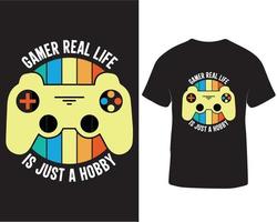 gamer verklig liv är bara en hobby gaming t-shirt design. gaming t-shirt design citat proffs ladda ner vektor