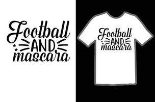 fotboll och mascara svg t skjorta design vektor