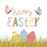 Ostern Gruß Karte mit Ostern Eier mit ein handgemalt Muster, Schmetterlinge und ein handgeschrieben Phrase - - glücklich Ostern. Eier Lügen im das Gras. Farbe Karikatur Vektor Illustration auf ein Weiß Hintergrund