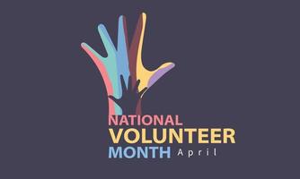 april är nationell volontär- månad. mall för bakgrund, baner, kort, affisch vektor