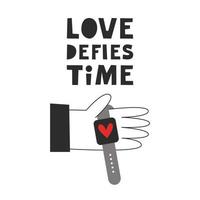 Liebe trotzt Zeit Valentinsgrüße Karte. Hand halten Uhr mit ein Herz. zusammen für immer Konzept. minimalistisch Vektor eben Illustration.