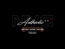 nyc authentisch, Design T-Shirt Strassenmode Kleidung, Vektor Typografie, perfekt zum modern bekleidung