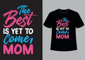 Muttertags-Typografie-T-Shirt-Design vektor