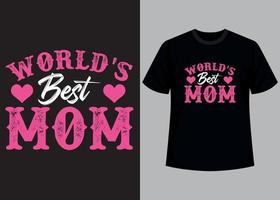 världar bäst mamma typografi t skjorta design vektor