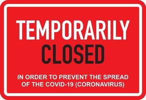 Büro vorübergehend wegen Coronavirus-Zeichen geschlossen vektor