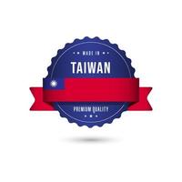 gjord i taiwan premium kvalitet etikett badge vektor mall design illustration