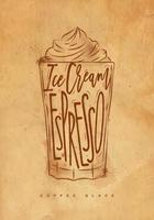 Kaffee glasiert Tasse Beschriftung Eis Creme, Espresso im Jahrgang Grafik Stil Zeichnung mit Kunst vektor