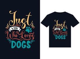 nur ein mädchen, das hundeillustrationen für druckfertige t-shirt-designs liebt vektor