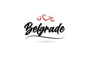 belgrad europeisk stad typografi text ord med kärlek. hand text stil. modern kalligrafi text vektor