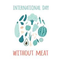 International Tag ohne Fleisch. Gemüse und Früchte. gesund Lebensmittel. vektor