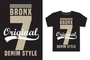 bronx sju original- denim stil modern typografi t skjorta design vektor