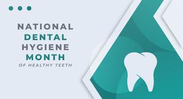 glücklich National Dental Hygiene Monat Feier Vektor Design Illustration zum Hintergrund, Poster, Banner, Werbung, Gruß Karte