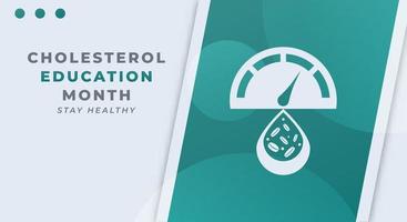 Lycklig nationell kolesterol utbildning månad firande vektor design illustration för bakgrund, affisch, baner, reklam, hälsning kort