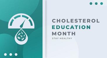 glücklich National Cholesterin Bildung Monat Feier Vektor Design Illustration zum Hintergrund, Poster, Banner, Werbung, Gruß Karte