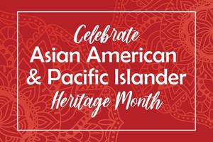 Asiatisk amerikan, Stillahavsöarnas arvsmånad - firande i usa. vektor banner med abstrakt mandala symbol prydnad på röd bakgrund. gratulationskort, banner aapi